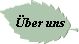 �ber uns